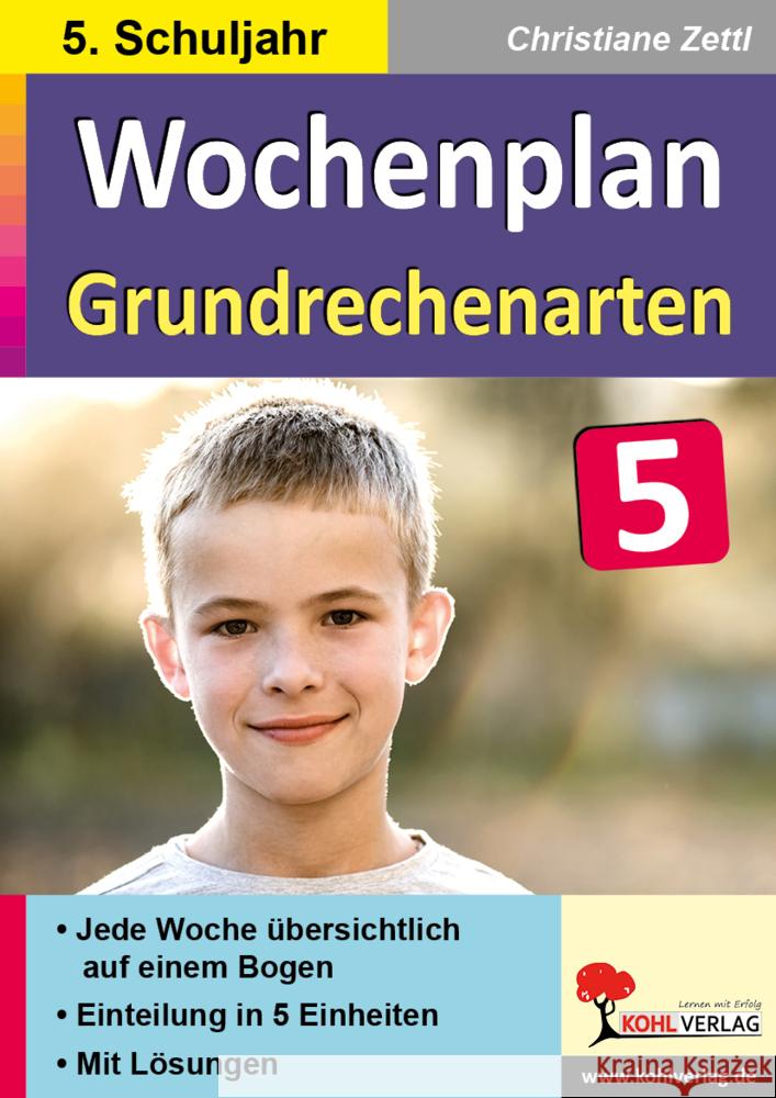 Wochenplan Grundrechenarten / Klasse 5 Zettl, Christiane 9783985581368 KOHL VERLAG Der Verlag mit dem Baum - książka