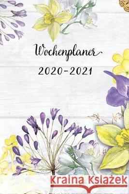 Wochenplaner 2020-2021: Lila und Gelb Blumen Wochen - und Monatsplaner - Terminkalender Tagesplaner - ein Liebevolles Geschenk für Frauen Koll Wochenplaner, Mein 9781704064451 Independently Published - książka