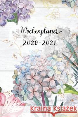 Wochenplaner 2020-2021: Vintage Blumen Wochen - und Monatsplaner - Terminkalender Tagesplaner - ein Liebevolles Geschenk für Frauen Kollegen Wochenplaner, Mein 9781704060583 Independently Published - książka