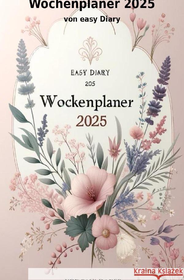 Wochenplaner 2025 Diary, Easy 9783759843920 epubli - książka