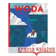 Woda Anna Skowrońska, Agata Dudek, Małgorzata Nowak 9788365650849 Muchomor - książka