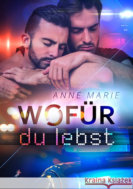 Wofür du lebst Marie, Anne 9783960896265 Dead Soft Verlag - książka
