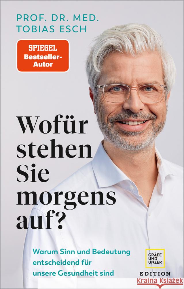 Wofür stehen Sie morgens auf? Esch, Tobias 9783833887611 Gräfe & Unzer - książka