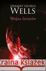 Wojna światów Herbert George Wells 9788311168152 Bellona - książka