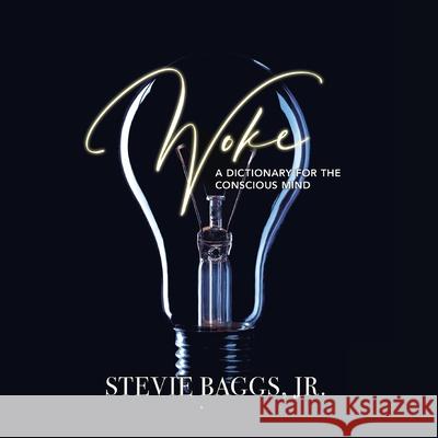 Woke Stevie, Jr. Baggs 9781953156129 13th & Joan - książka
