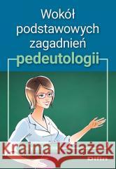 Wokół podstawowych zagadnień pedeutologii Grażyna Cęcelek 9788382702408 Difin - książka