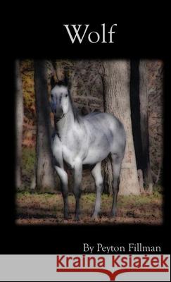 Wolf Peyton Fillman 9781300032663 Lulu.com - książka