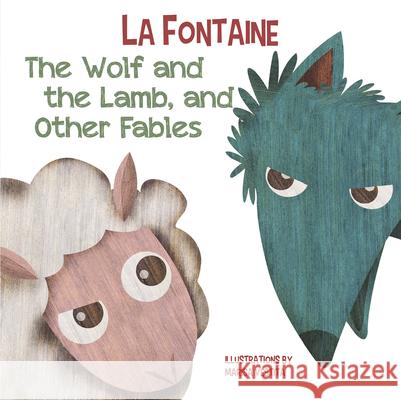 Wolf and The Lamb, and Other Fables  9788854417823 White Star - książka