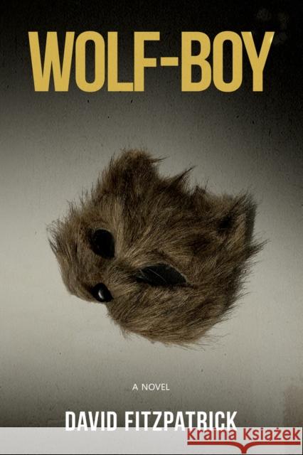 Wolf-Boy David Fitzpatrick 9781960018014 Running Wild Press - książka