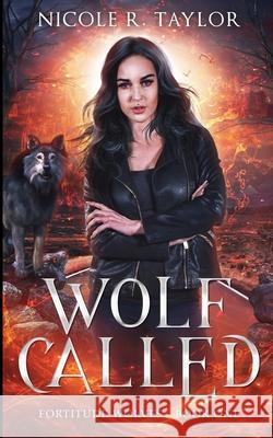 Wolf Called Nicole R. Taylor 9781922624253 Nicole R. Taylor - książka