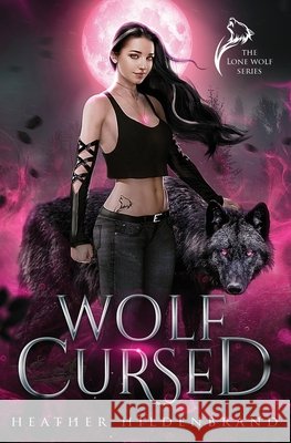 Wolf Cursed Hildenbrand Heather Hildenbrand 9798539698010 Independently published - książka