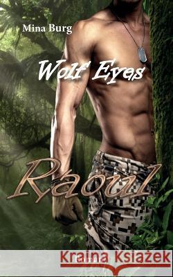 Wolf Eyes Raoul Mina Burg 9781521334799 Independently Published - książka