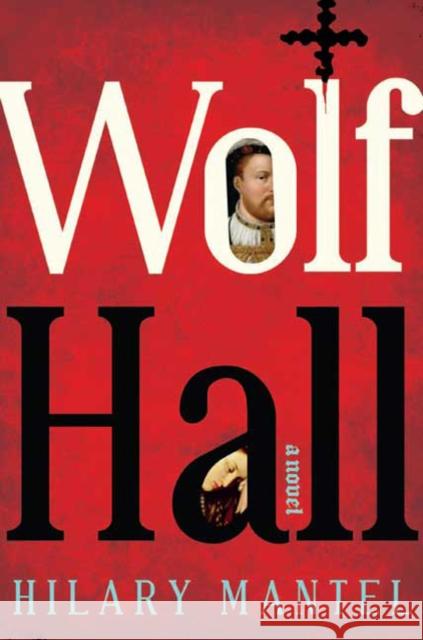 Wolf Hall Hilary Mantel 9780805080681 Henry Holt & Company - książka