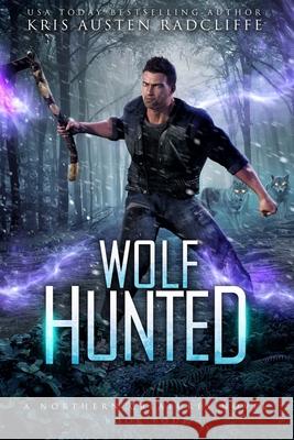 Wolf Hunted Kris Austen Radcliffe 9781939730701 Six Talon Sign Fantasy & Futuristic Romance - książka