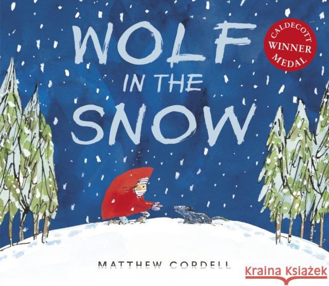 Wolf in the Snow Matthew Cordell   9781783448548 Andersen Press Ltd - książka