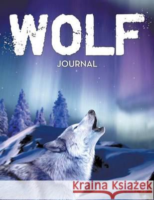 Wolf Journal Speedy Publishing LLC 9781681457697 Speedy Publishing Books - książka