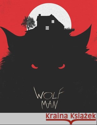Wolf Man: A Screenplay Powers, Michael 9798182408189 Independently Published - książka