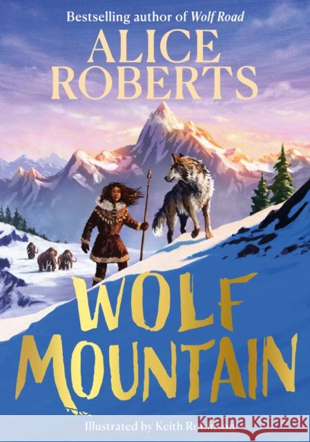Wolf Mountain Alice Roberts 9781398521377 Simon & Schuster Ltd - książka