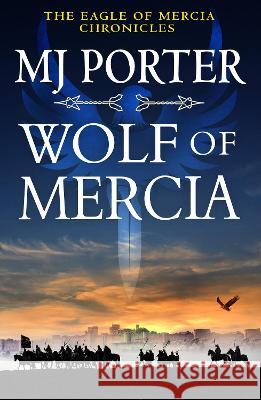 Wolf of Mercia Porter, Mj 9781802807615 Boldwood Books Ltd - książka