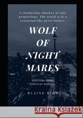 Wolf of Nightmares Blaine Sims 9798854567794 Independently Published - książka