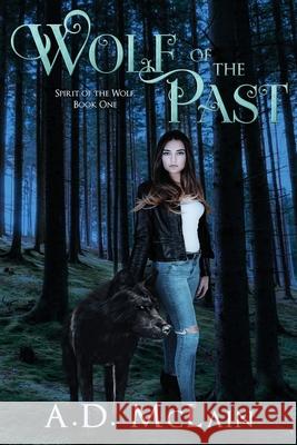 Wolf Of The Past A D McLain 9784867477885 Next Chapter - książka