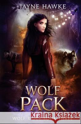 Wolf Pack Jayne Hawke 9781098697129 Independently Published - książka