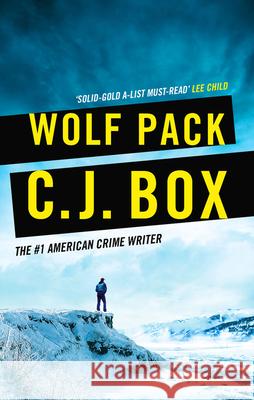 Wolf Pack C.J. Box 9781788549257 Bloomsbury Publishing PLC - książka