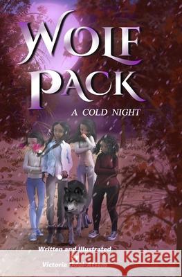 Wolf Pack: A Cold Night Victoria Odoi-Atsem 9781736745915 SF Publishing - książka