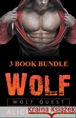 Wolf Quest: 3 Book Bundle Alice Jamison 9781393491804 Draft2digital - książka