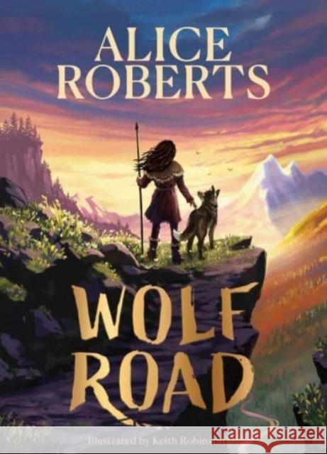 Wolf Road: The bestselling animal adventure from TV's Alice Roberts Alice Roberts 9781398521339 Simon & Schuster Ltd - książka