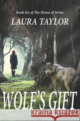 Wolf's Gift Laura Taylor 9798487008473 Independently Published - książka