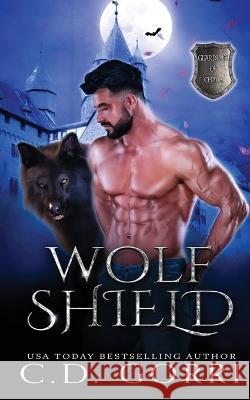 Wolf Shield Gorri 9781960294005 C.D. Gorri Books - książka