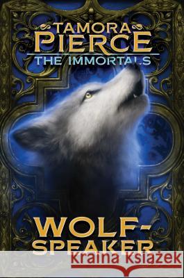 Wolf-Speaker Tamora Pierce 9781481440240 Atheneum Books for Young Readers - książka