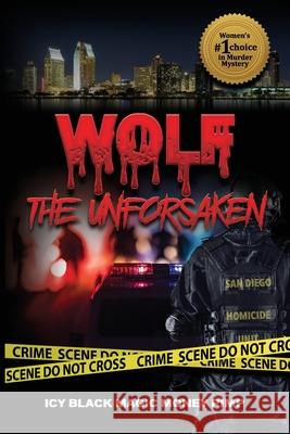Wolf: The Unforsaken Publishers, Freebird 9798598453063 Independently published - książka