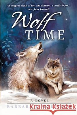 Wolf Time Barbara J. Moritsch 9780997986204 Bear Clover Books - książka