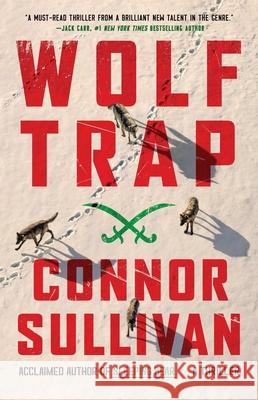 Wolf Trap: A Thriller Connor Sullivan 9781668054420 Atria Books - książka