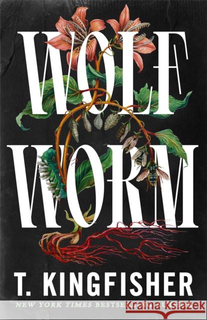 Wolf Worm T. Kingfisher 9781035052721 Pan Macmillan - książka