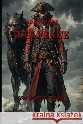Wolfbane: The Captain's Curse Brian Cook 9798333898500 Independently Published - książka