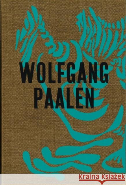 Wolfgang Paalen: Surrealist in Paris and Mexico Wolfgang Paalen Stella Rollig Stella Rollig 9783960985877 Walther Konig Verlag - książka