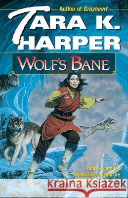 Wolf's Bane Tara K. Harper 9780345487186 Del Rey Books - książka