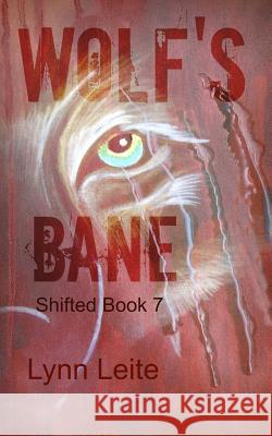 Wolf's Bane Lynn Leite 9781494916343 Createspace - książka