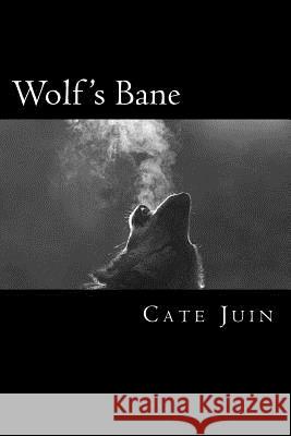 Wolf's Bane Cate Juin 9781511616232 Createspace - książka