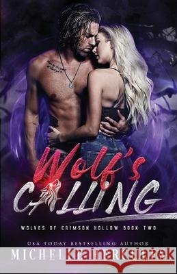 Wolf's Calling Michelle Hercules 9781950991686 Infinite Sky Publishing - książka