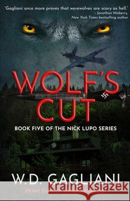 Wolf's Cut W. D. Gagliani 9781637891575 Macabre Ink - książka