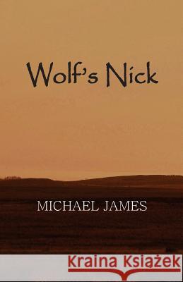 Wolf's Nick: The Death of Evelyn Foster Michael James 9780956184375 Tyne Green - książka