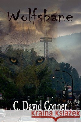 Wolfsbane C. David Conner 9780595517022 iUniverse.com - książka