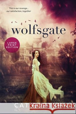 Wolfsgate - Large Print Cat Porter 9781954633018 Wildflower Ink, LLC - książka