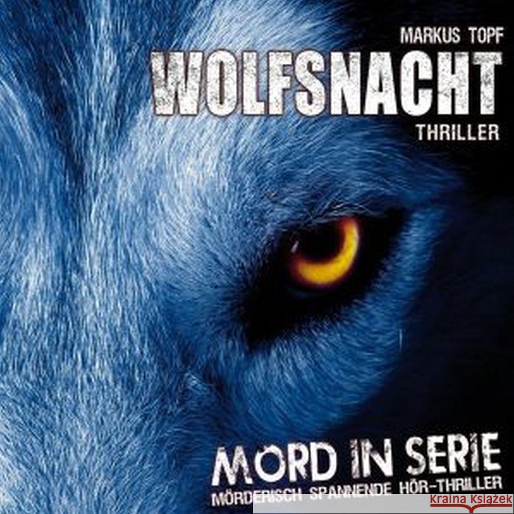 Wolfsnacht, 1 Audio-CD Topf, Markus 4049774258381 GoodToGo - książka