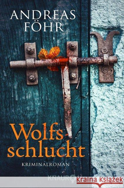 Wolfsschlucht : Kriminalroman Föhr, Andreas 9783426512968 Droemer/Knaur - książka