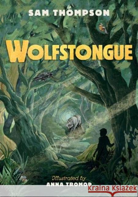 Wolfstongue: 